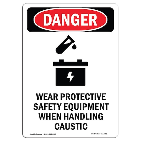 OSHA Danger Sign, Wear Protective Safety, 24in X 18in Decal